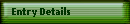 Entry Details